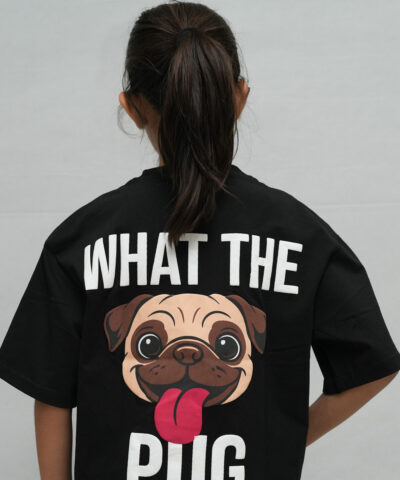 "What The Pug" (Black) Girls
